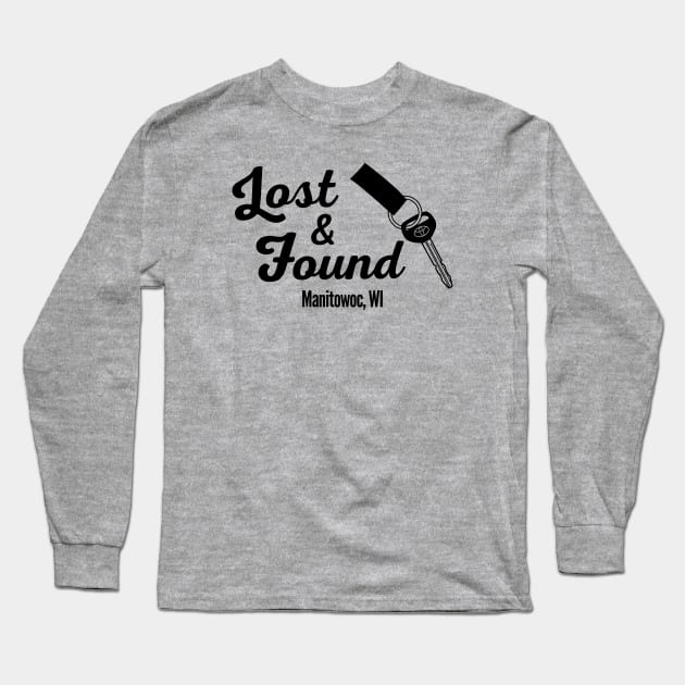 Lost & Found in Manitowoc Long Sleeve T-Shirt by 365shirts